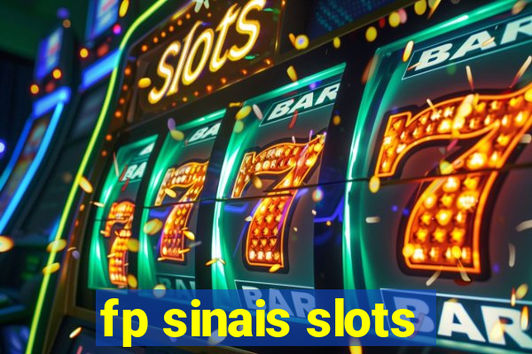 fp sinais slots